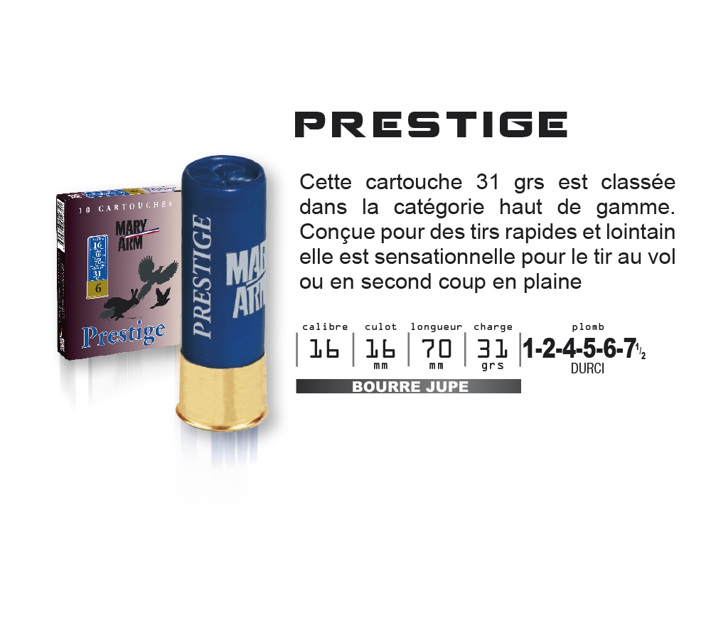 MARY ARM PRESTIGE 31 CAL 16 BJ