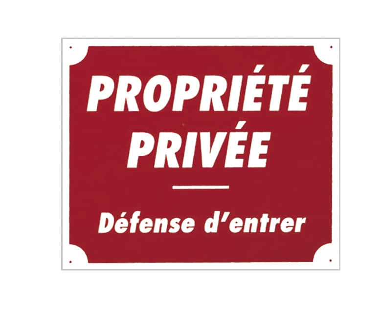 ALU PANNEAU PROPRIETE PRIVE
