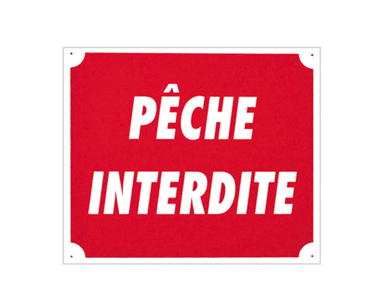 ALU PANNEAU PECHE INTERDITE